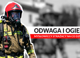 Odwaga i ogień. Mysłowiccy strażacy na co dzień