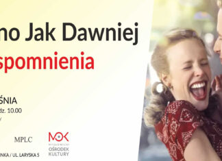 „Kino jak dawniej”: film o wspomnieniach