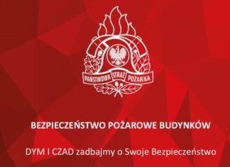 Dym i czad. Zadbajmy o swoje bezpieczeństwo