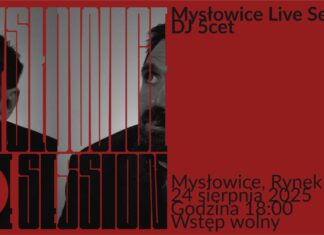 „DJ 5cet już dziś na Mysłowice Live Session!”