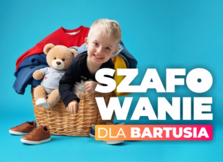 Szafy pełne nadziei dla Bartusia