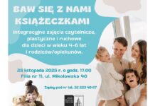 Zabierz pociechę na zajęcia „Baw się z nami książeczkami”