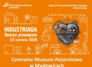 Centralne Muzeum Pożarnictwa włącza się w Industriadę 2026